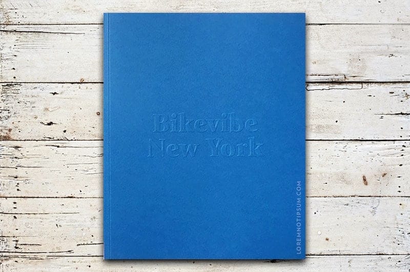 Bikevibe Magazine Issue 6 (New York) – loremnotipsum.com