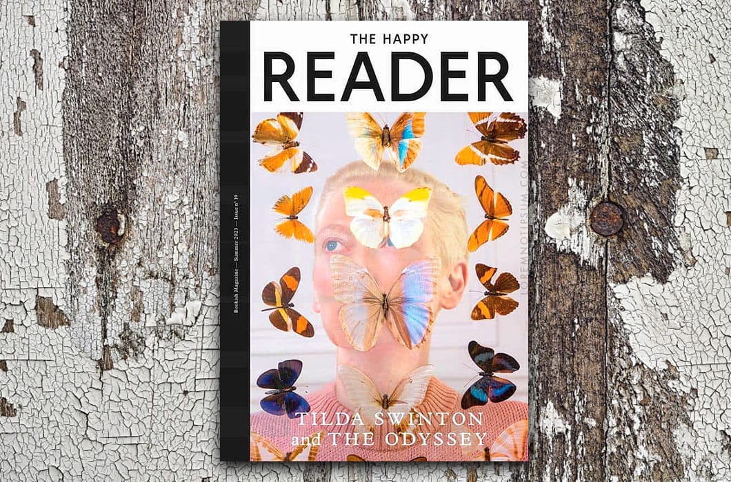 The Happy Reader Issue 19 (Tilda Swinton) – loremnotipsum.com