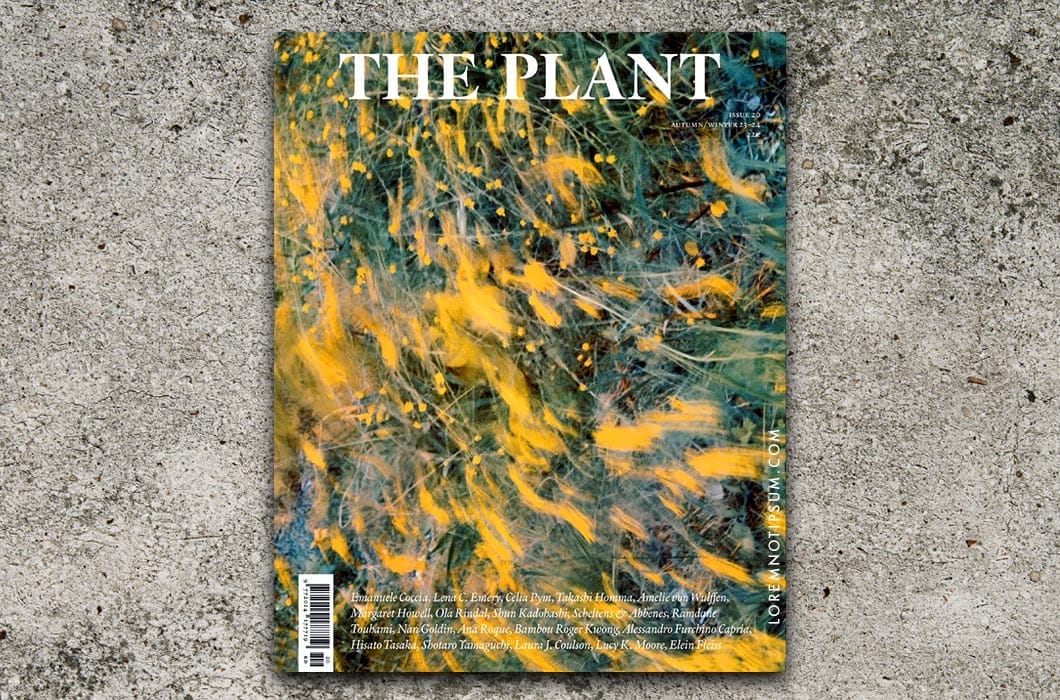 The Plant Magazine Issue 20 – loremnotipsum.com