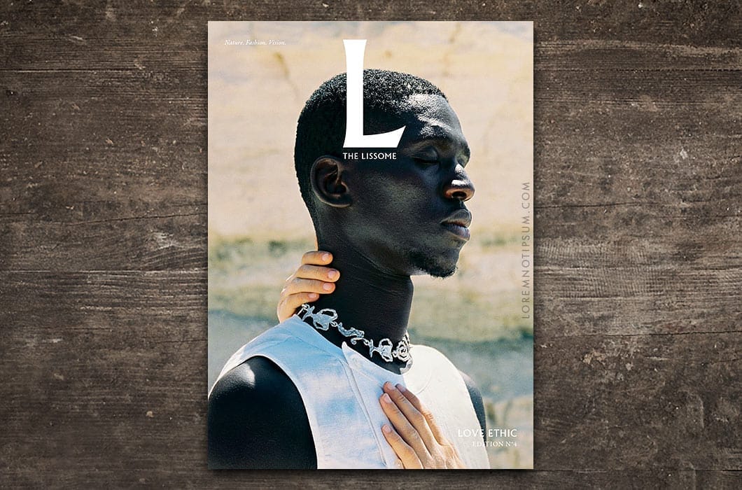 Lissome Magazine Issue 4 (Love Ethic) – loremnotipsum.com
