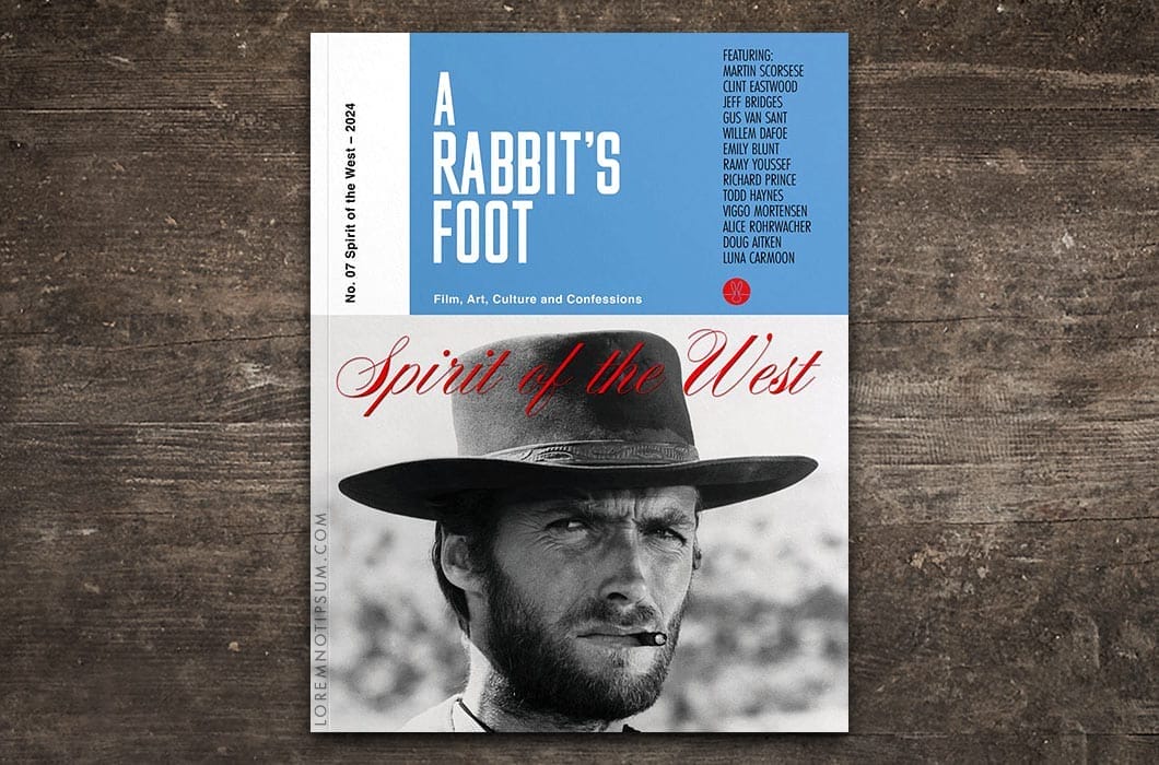 A Rabbit’s Foot Magazine No. 7 (Spirit of the West) – loremnotipsum.com
