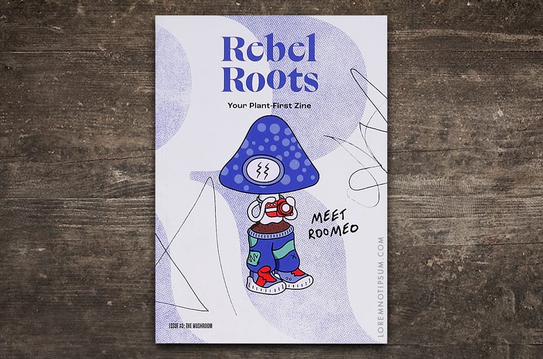 Rebel Roots Issue 3 (Meet Roomeo) – loremnotipsum.com
