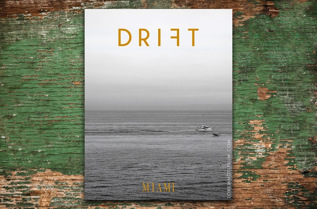 DRIFT Magazine Volume 14 (Miami) – loremnotipsum.com
