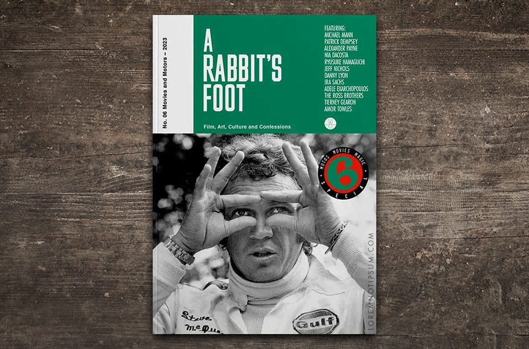 A Rabbit’s Foot Magazine No. 6 (Movies and Motors) – loremnotipsum.com