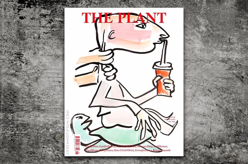 The Plant Magazine Issue 15 – loremnotipsum.com