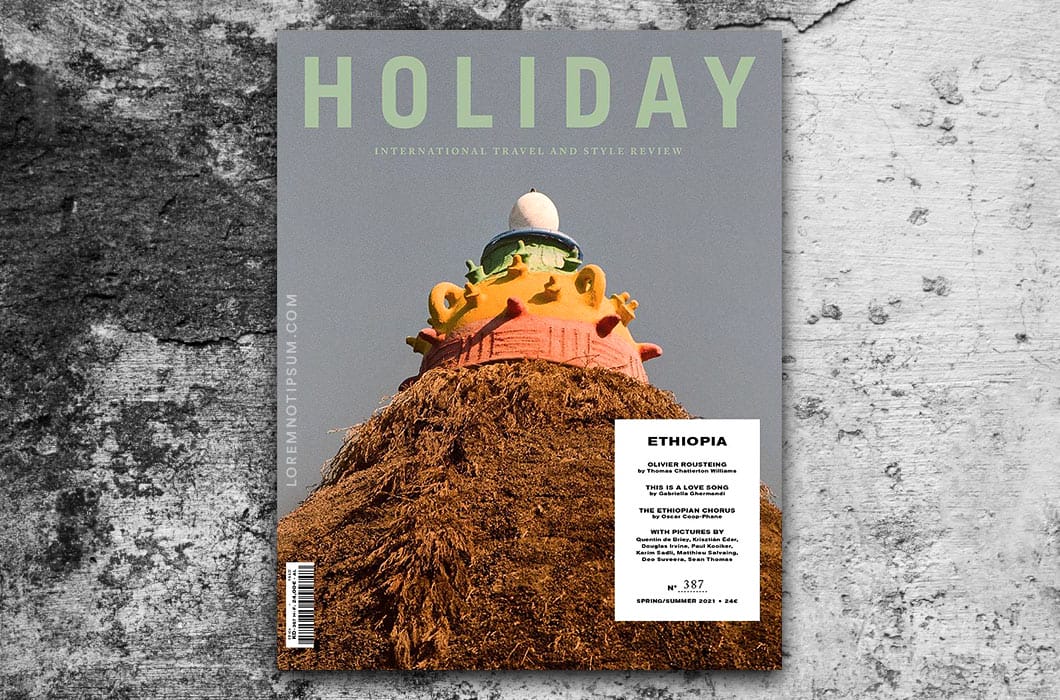 Holiday Magazine Issue 387 (Ethiopia) – loremnotipsum.com