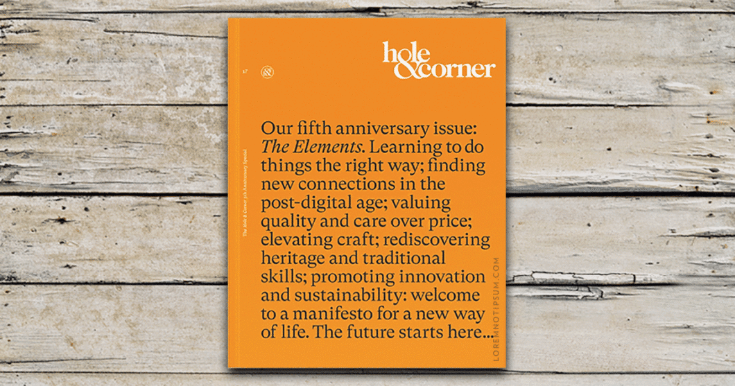 Hole & Corner Magazine Issue 17 (the Elements Issue) – loremnotipsum.com