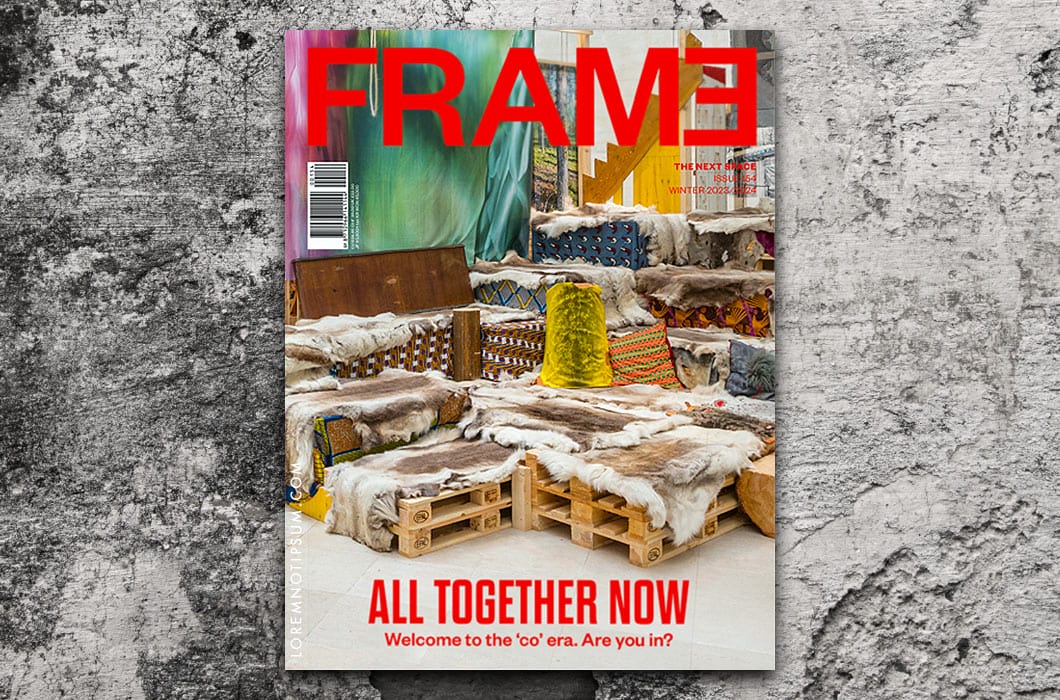 Frame Magazine Issue 154 (All together now) – loremnotipsum.com